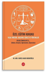 Özel Eğitim Hukuku Yasal Hakları, Başvuru Süreci ve Yöntemleri Dilekçe Örnekleri İle…