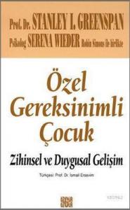 Özel Gereksinimli Çocuk; Zihinsel ve Duygusal Gelişim