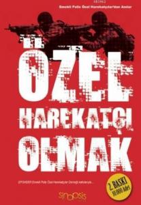 Özel Harekatçı Olmak