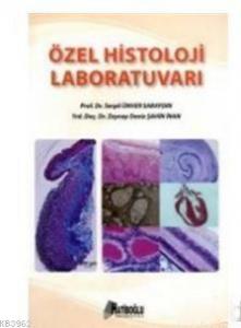 Özel Histoloji Laboratuvarı