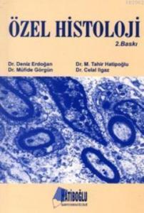 Özel Histoloji