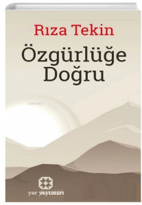 Özgürlüğe Doğru