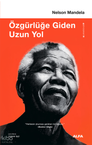 Özgürlüğe Giden  Uzun Yol