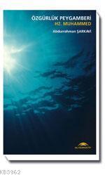 Özgürlük Peygamberi Hz.muhammed (cep Boy)