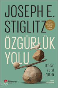 Özgürlük Yolu - İktisat ve İyi Toplum