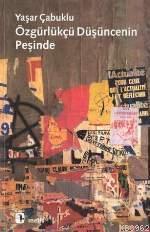 Özgürlükçü Düşüncenin Peşinde