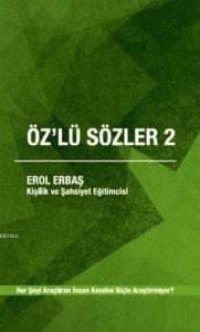 Öz'lü Sözler 2