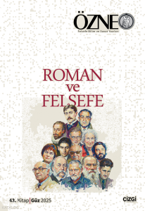 Özne Felsefe Bilim ve Sanat Yazıları  43.Kitap Roman ve Felsefe;Fransızların Marx Okuması