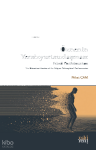 Öznenin Yersizyurtsuzlaşması;Felsefi Posthümanizm