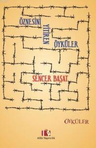 Öznesini Yitiren Öyküler