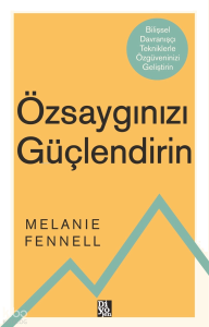 Özsaygınızı Güçlendirin