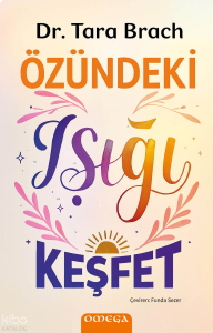 Özündeki Işığı Keşfet