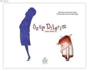 Özür Dilerim; Nasıl Desem Ki