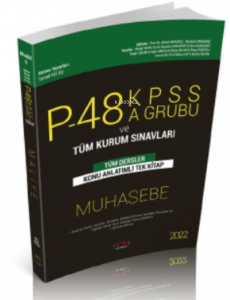 P48 KPSS A Grubu ve Tüm Kurum Sınavları Muhasebe Konu Anlatımlı Savaş Yayınları 2022;KPSS A Grubu ve Tüm Kurum Sınavları