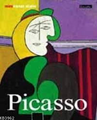 Pablo Picasso; Hayatı ve Eserleri
