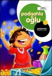 Padişahla Oğlu; Uzakdoğu Masalları