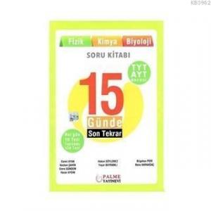 Palme Yayınları TYT AYT Öncesi 15 Günde Son Tekrar Soru Kitabı Sayısal Palme