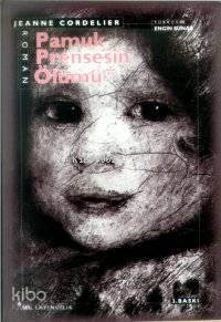 Pamuk Prensesin Ölümü