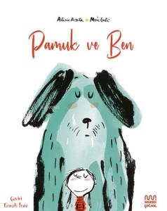 Pamuk ve Ben