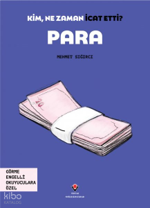 Para - Kim, Ne Zaman İcat Etti ?