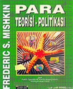 Para Teorisi- Politikası