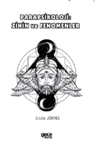 Parapsikoloji;Zihin ve Fenomenler