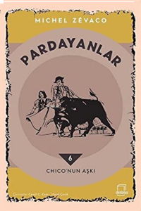 Pardayanlar 6 - Chico’nun Aşkı