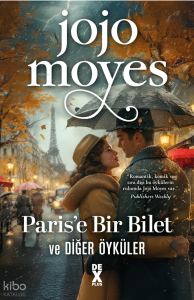 Paris'e Bir Bilet ve Diğer Öyküler