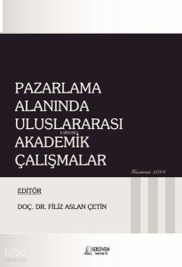 Pazarlama Alanında Uluslararası Akademik Çalışmalar