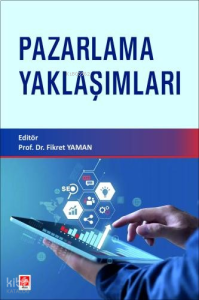 Pazarlama Yaklaşımları