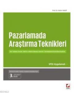 Pazarlamada Araştırma Teknikleri; Veri Toplama Araçları  Metrik ve Metrik Olmayan Analizler  Çok Değişkenli İstatistiksel Analizler