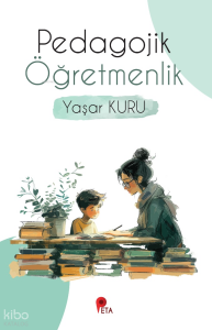 Pedagojik Öğretmenlik