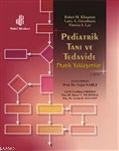 Pediatrik Tanı ve Tedavide Pratik Yaklaşımlar