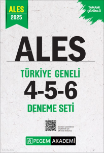 Pegem 2025 ALES Tamamı Çözümlü Türkiye Geneli 4 - 5 - 6 (3'lü Deneme Seti)