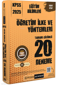 Pegem 2025 KPSS Eğitim Bilimleri Öğretim İlke ve Yöntemleri Tamamı Çözümlü 20 Deneme