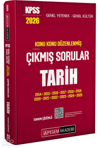 Pegem Akademi 2026 KPSS Genel Yetenek Genel Kültür Konu Konu Düzenlenmiş Tamamı Çözümlü Çıkmış Sorular Tarih