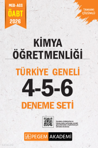 Pegem Akademi 2026 MEB AGS ÖABT Kimya Öğretmenliği Tamamı Çözümlü Türkiye Geneli 4-5-6 (3'lü Deneme Seti)