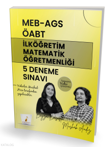 Pelikan MEB - AGS ÖABT İlköğretim Matematik Öğretmenliği 5 Deneme Sınavı Tamamı Video Çözümlü