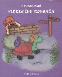 Pembe Pati Fındık ile Tosbağa