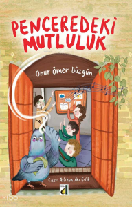 Penceredeki Mutluluk