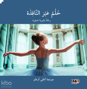 Pencereden İçeri Bir Hayal (Arapça)