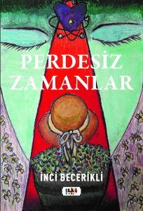 Perdesiz Zamanlar