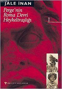 Perge Roma Devri Heykeltraşlığı 1