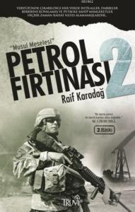 Petrol Fırtınası 2