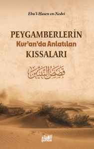 Peyagamberlerin Kuranda Anlatılan Kıssaları