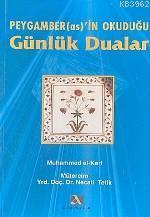 Peygamber (as.)´ın Okuduğu Günlük Dualar