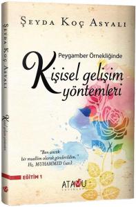 Peygamber Örnekliğinde Kişisel Gelişim Yöntemleri