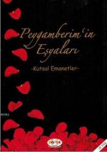 Peygamberim'in Eşyaları