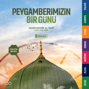 Peygamberimizin Bir Günü (Pratik Baskı)
