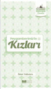 Peygamberimiz'in Kızları